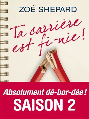 cover image of Ta carrière est fi-nie !